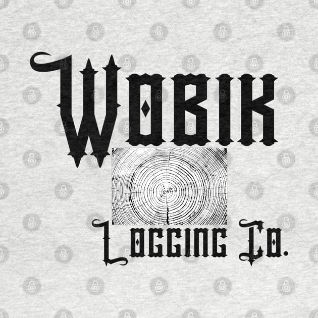 Barkskins Wobik Logging Company by MalibuSun